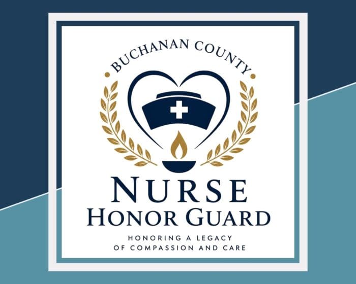 Buchanan County Launching Nurse Honor Guard to Recognize and Honor Nurses’ Lifetime of Service