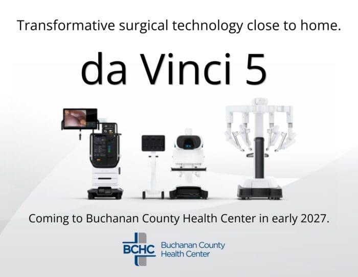 Buchanan County Health Center to begin da Vinci Robotic-Assisted Surgery in Early 2027